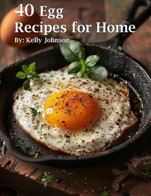 Book cover for 40 Egg Recipes for Home