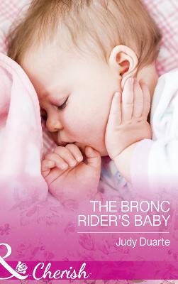 Book cover for The Bronc Rider's Baby