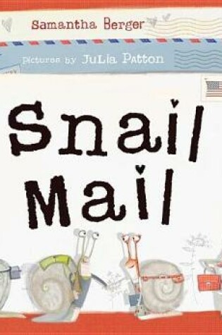 Cover of Snail Mail