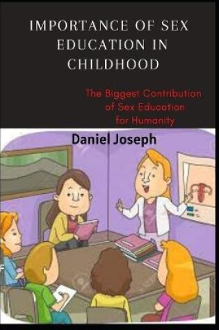 Cover of Importance of Sex Education in Childhood