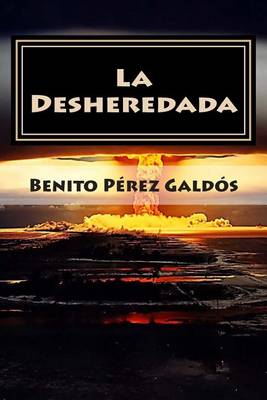 Book cover for La Desheredada