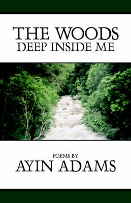 Book cover for The Woods Deep Inside Me