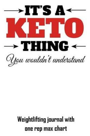 Cover of It's a Keto Thing You Wouldn't Understand