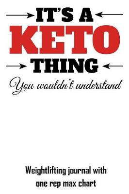 Book cover for It's a Keto Thing You Wouldn't Understand