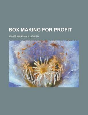 Book cover for Box Making for Profit