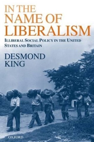 Cover of In The Name of Liberalism