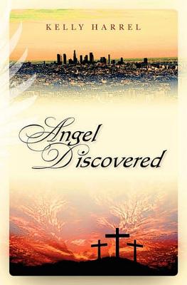 Book cover for Angel Discovered