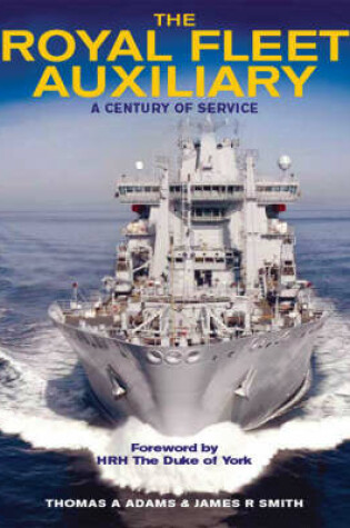 Cover of Royal Fleet Auxiliary: a Century of Service