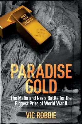 Book cover for Paradise Gold