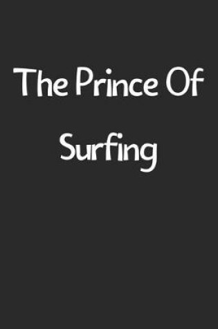 Cover of The Prince Of Surfing