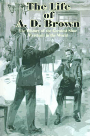 Cover of The Life of A.D. Brown