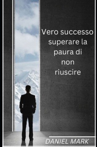 Cover of Vero successo