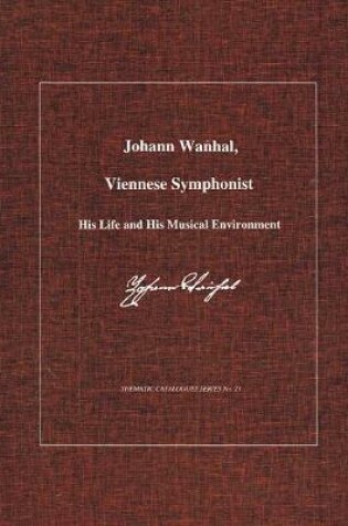 Cover of Johann Wanhal, Viennese Symphonist