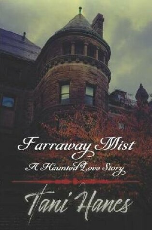 Cover of Farraway Mist