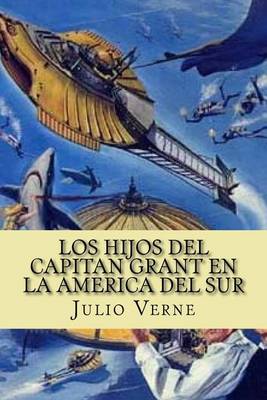 Book cover for Los Hijos del Capitan Grant en la America del Sur