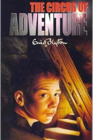 Cover of The Circus Of Adventure