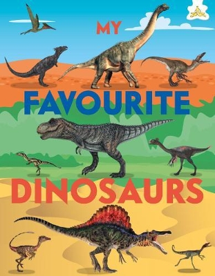 Book cover for My Favourite Dinosaurs