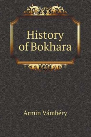 Cover of History of Bokhara