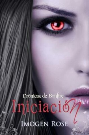 Cover of Iniciación: Academia Bonfire 1