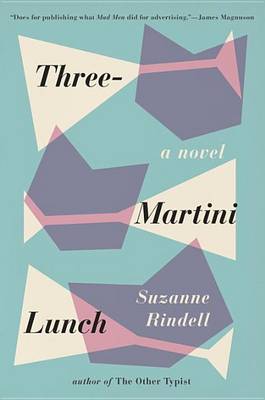 Book cover for Three-Martini Lunch