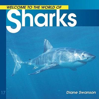 Cover of Welcome to the World of Sharks