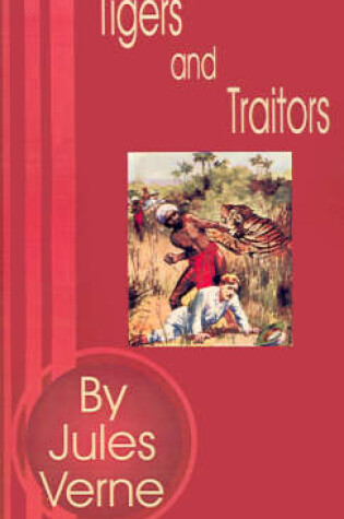 Cover of Tigers and Traitors