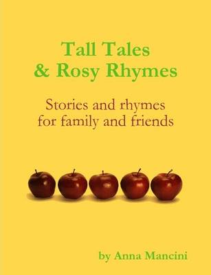 Book cover for Tall Tales and Rosy Rhymes