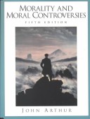 Book cover for Morality Moral Controversies