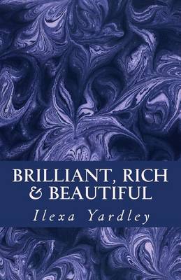 Book cover for Brilliant, Rich & Beautiful