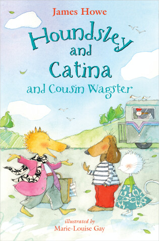 Cover of Houndsley and Catina and Cousin Wagster