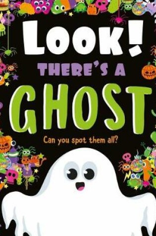 Cover of Look! There's a Ghost