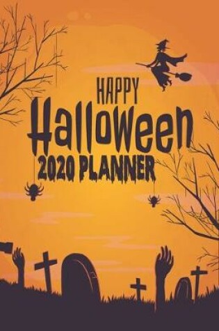 Cover of Halloween Hard Decor 2020 Planner