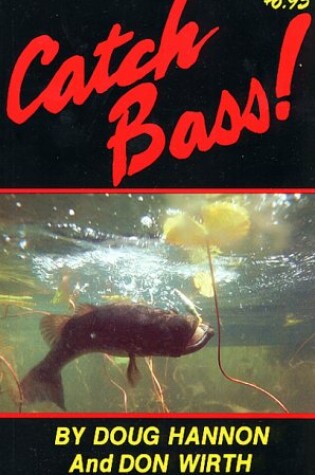 Cover of Catch Bass!