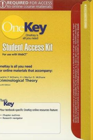 Cover of OneKey WebCT, Student Access Kit, Criminology Theory