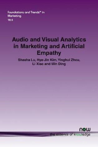 Cover of Audio and Visual Analytics in Marketing and Artificial Empathy