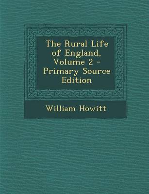 Book cover for The Rural Life of England, Volume 2