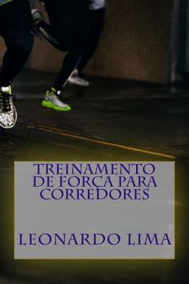 Cover of Treinamento de Forca Para Corredores