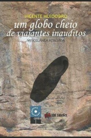 Cover of Um Globo Cheio de Viajantes Inauditos