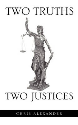 Book cover for Two Truths Two Justices