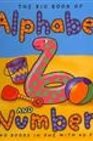 Cover of Big Book of Alphabet and Numbers