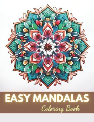 Book cover for Easy Mandalas Coloring Book