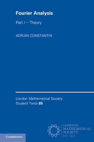 Cover of Fourier Analysis: Volume 1, Theory