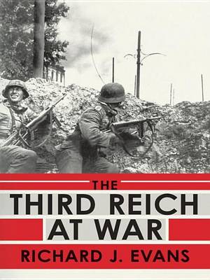 Book cover for The Third Reich at War