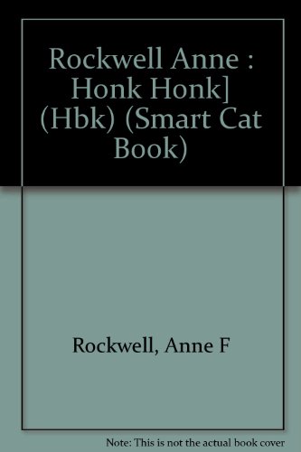 Book cover for Rockwell Anne : Honk Honk] (Hbk)