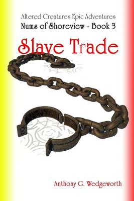 Book cover for Nums of Shoreview - Book 3: Slave Trade
