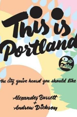 Cover of This Is Portland, 2nd Edition