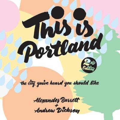 Book cover for This Is Portland, 2nd Edition