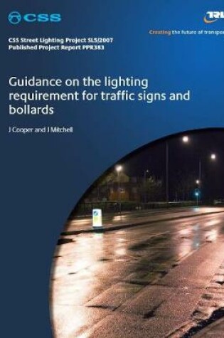 Cover of Guidance on the lighting requirement for traffic signs and bollards