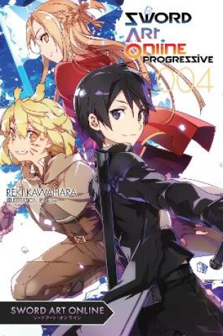 Cover of Sword Art Online Progressive 4 (Novel)