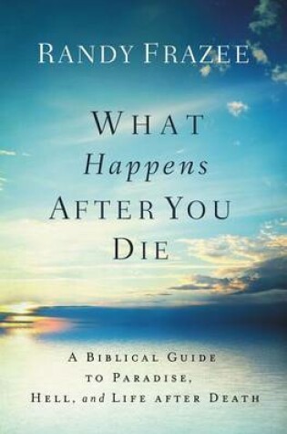 Cover of What Happens After You Die